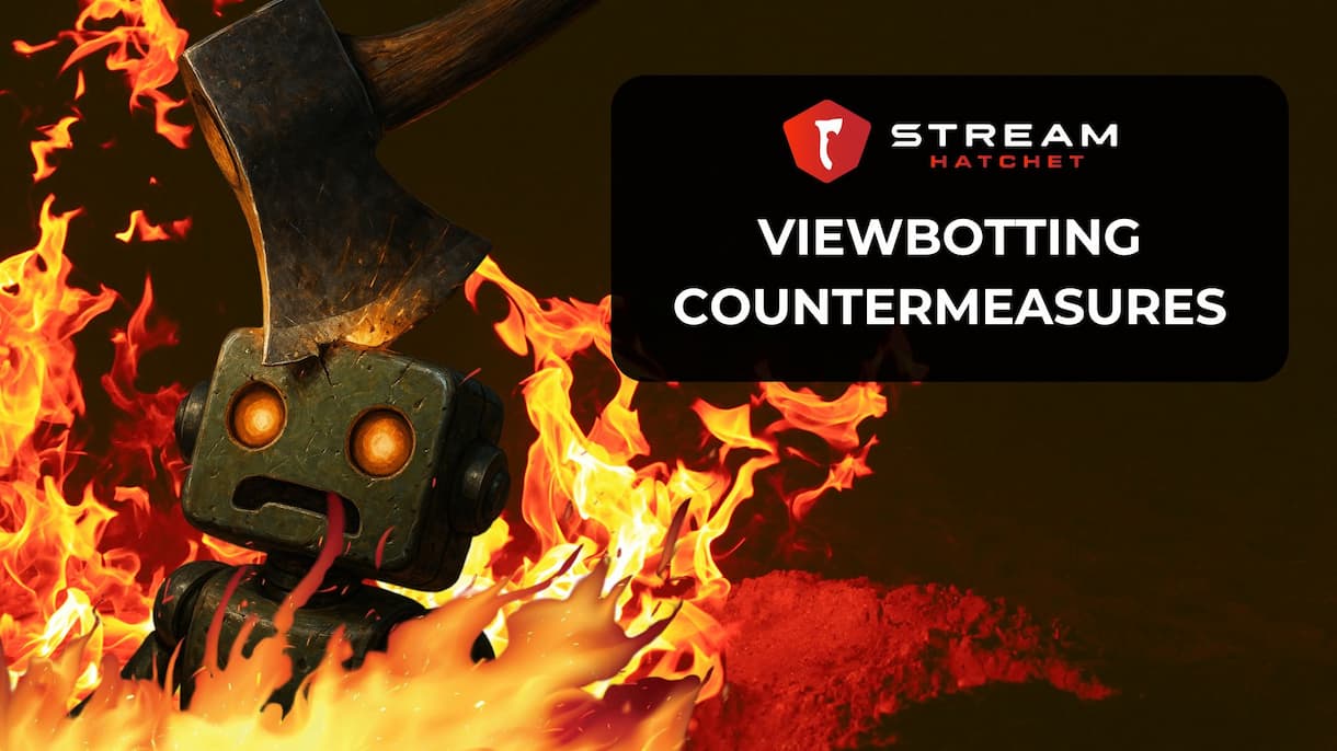 How to avoid viewer Viewbotting?