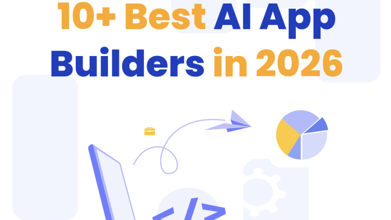 10+ Best AI App Builders in 2026